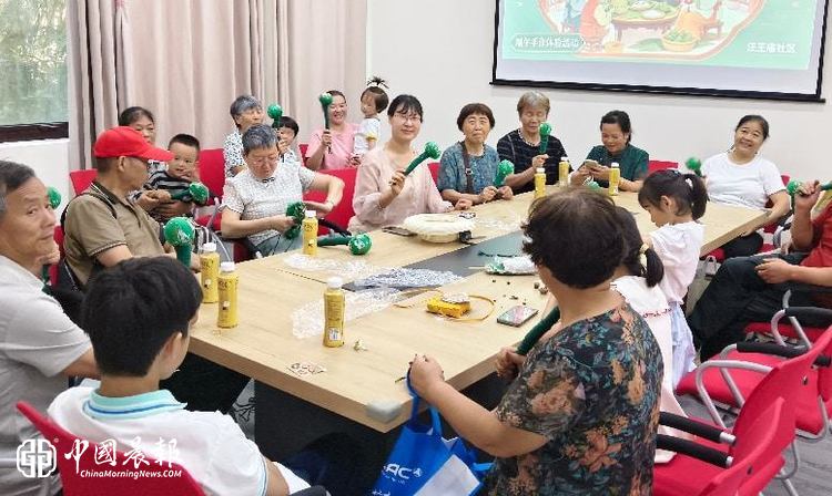 西郊街道汪王庙社区开展“古韵端午·手作养生邻里共乐”主题端午活动 西郊街道汪王庙社区开展“古韵端午·手作养生邻里共乐”主题端午活动